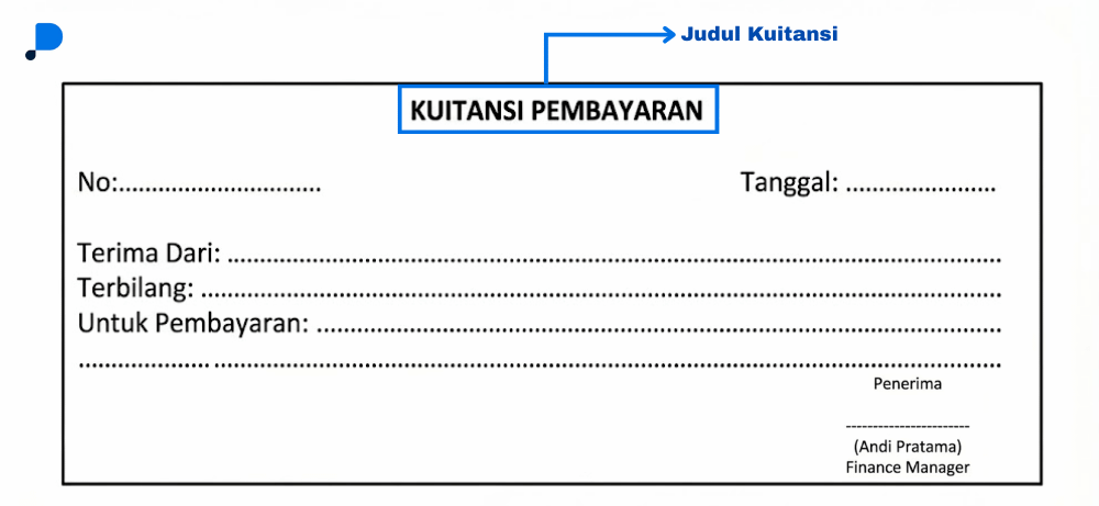 Cara menulis kwitansi yang benar - 1. Tulis Judul dengan Jelas