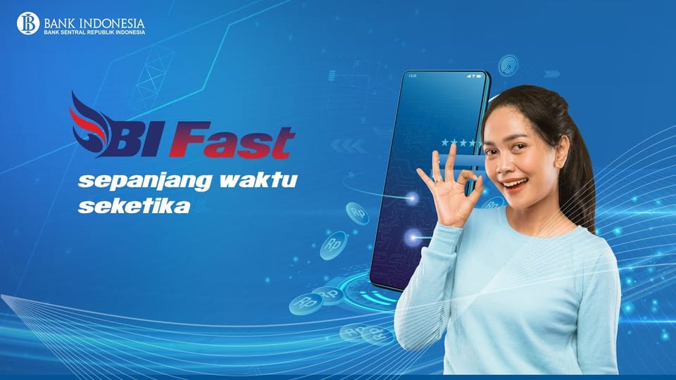 Apa Itu BI-Fast? Biaya & Perbedaannya dengan Realtime Online